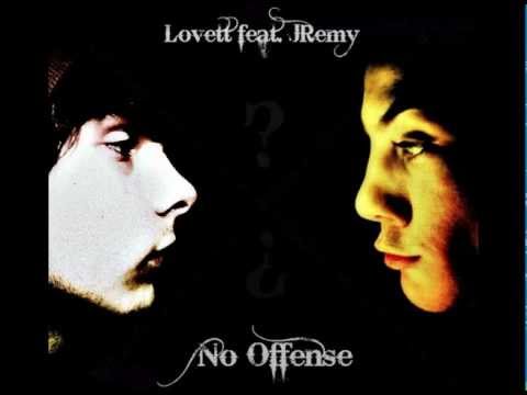 Lovett feat JRemy- No Offense