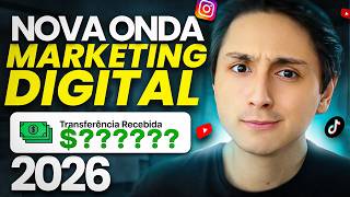 As NOVAS ONDAS do Marketing Digital em 2026 (Aproveite AGORA!)