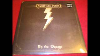 Hooray For Cocaine, Hooray For Tennessee - Nashville Pussy