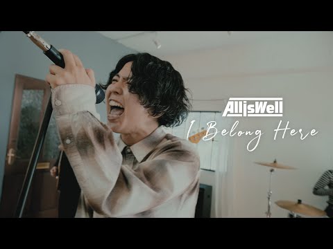 All is Well - I Belong Here (Official Music Video)