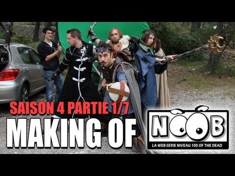 NOOB : MAKING OF SAISON 4 - partie 1/7