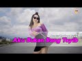 DJ AKU BUKAN BANG TOYIB - REMIX THAILAND STYLE