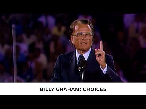 Choose Whom You Will Serve | Billy Graham Classic Sermon