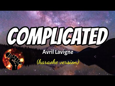 COMPLICATED - AVRIL LAVIGNE (karaoke version)