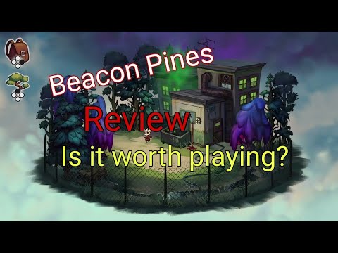 Beacon Pines Game Review | Is It Worth Playing? | Who Is It For?