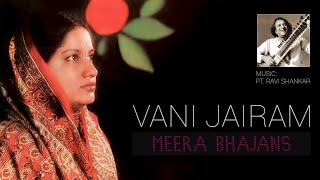 Download lagu Vani Jairam | Meera Bhajans | Pandit Ravi Shankar mp3 Download lagu Vani Jairam | Meera Bhajans | Pandit Ravi Shankar mp3