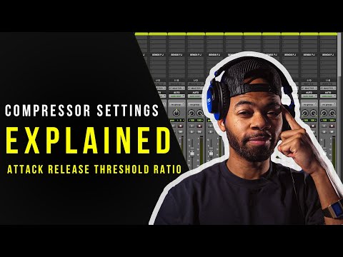Understanding The Settings Of Your Audio Compressor | Part 1