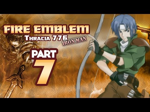 Part 7: Fire Emblem 5, Thracia 776, Ironman Stream!