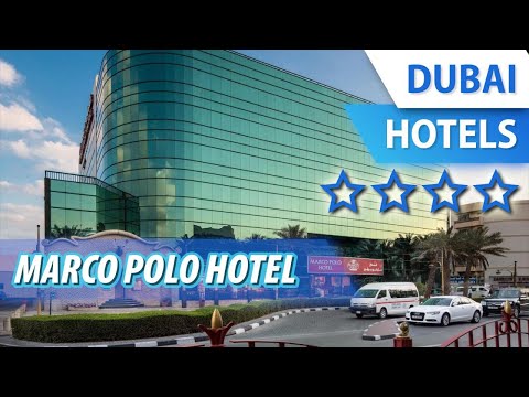 Marco Polo Hotel 4 ⭐⭐⭐⭐ | Review Hotel in Dubai, UAE