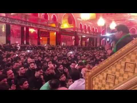 Salam: Hussain Mujhko Muaf Karna - Syed Shuja Rizvi at Haram Imam Hussain Karbala