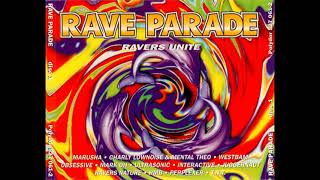 Rave Parade - Ravers Unite CD2