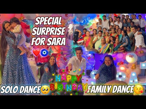 Special Dance performance For Sara❤️| Birthday celebration 😍Best day💋| Aarti vlogs |