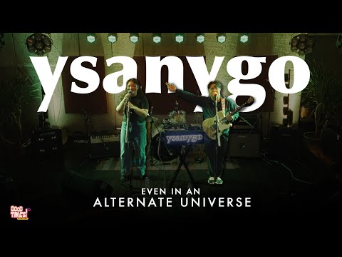 Ysanygo | Even in an Alternate Universe | Live at Balcony House