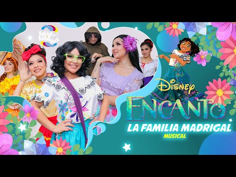LA FAMILIA MADRIGAL (De "Encanto") - Musical / Olga Lucía Vives, Yaneth Waldman, Elenco de Encanto