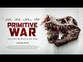 Extra Shots Primitive War