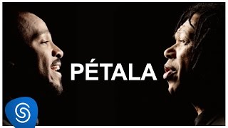 Pétala Music Video
