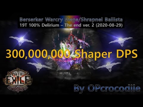 [3.11 POE] Berserker Warcry Shrapnel Ballista - The end (ver 2). 19T 100% Delirium