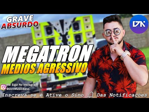 MEGATRON - MÉDIOS AGRESSIVO 2021 - REP.JUNHO - GRAVE ABSURDO - PRA PAREDÃO - ULTRA REPIQUES - EPZÃO
