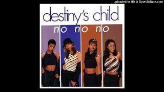 Destiny&#39;s Child Feat. Wyclef Jean - No, No, No Part 2