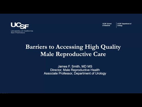 2.8.2021 Urology COViD Didactics - Barriers to Accessing High Quality Male Reproductive Care