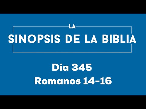 Día 345 (Romanos 14-16)