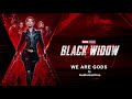 Black Widow Final Trailer Music - WE ARE GODS by Audiomachine