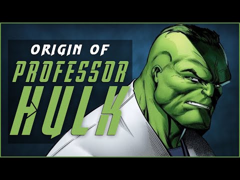 Origin of Professor Hulk