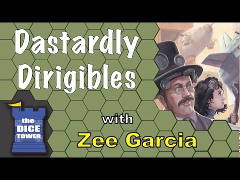 Dastardly Dirigibles Review - with Zee Garcia