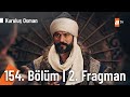 Kuruluş Osman 154. Bölüm 2. Fragman | 