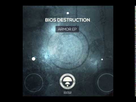 Bios Destruction - Armor