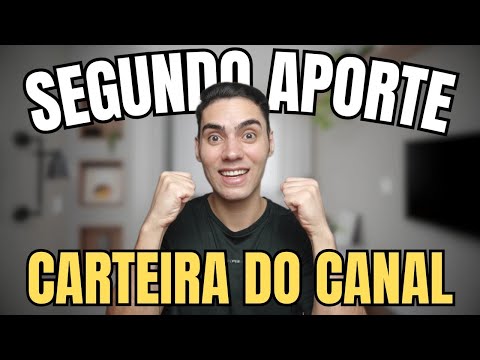 2° APORTE DO MÊS: VEJA O QUE COMPREI