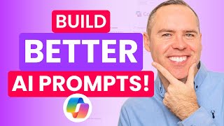 How to Write Microsoft Copilot & AI Prompts That Actually Work!