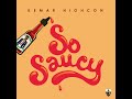Kemar Highcon x Track Starr -  So Saucy