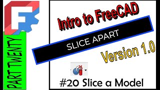 Intro To FreeCAD Version1 0 SLICE #freecadtutorial #freecad