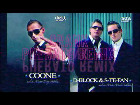 Coone ft D-Block And S-Te-Fan - Crank (Pherato Remix)(FREE DOWNLOAD)