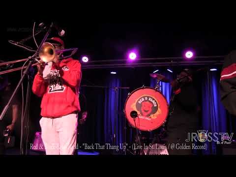 James Ross @ Red & Black Brass Band - "Back That Thang Up" - www.Jross-tv.com (St. Louis)