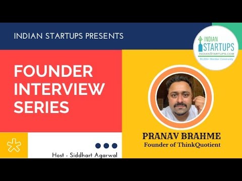 Indian Startups - Founder Interview with Pranav Brahme