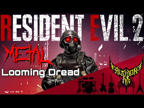 Resident Evil 2 - Looming Dread 【Intense Symphonic Metal Cover】