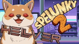 Stream 4/15/21 AM - Spelunky 2 & Hellver