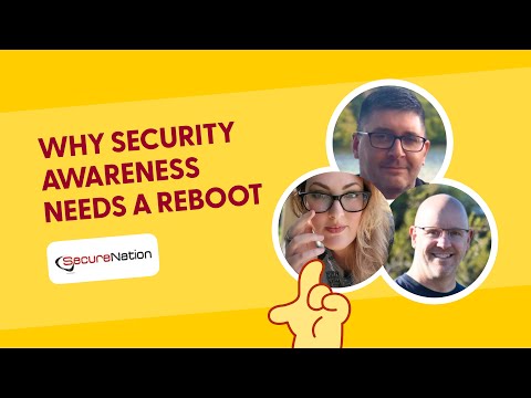 Security Awareness Needs a Reboot | SecureNation CoffeeTalks:  Feat. Rich Malewicz
