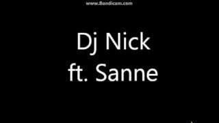 Dj Nick ft Sanne