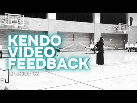 [KENDO FEEDBACK ep82] - 2kyu to 1st Dan Grading Progression + Shiai!