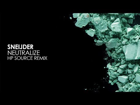 Sneijder - Neutralize (HP Source Remix)