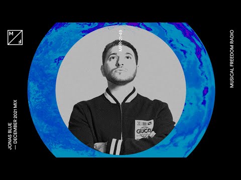 Jonas Blue, mixing Ed Sheeran, Vintage Culture, James Hype and more (Musical Freedom Radio December)