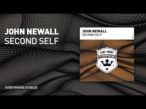 John Newall - Second Self [ We Are Trance ]