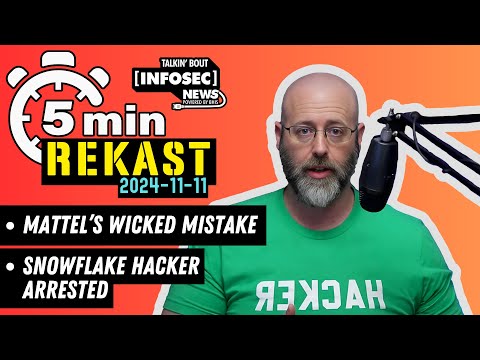 REKAST - Talkin' Bout [infosec] News 2024-11-11 #infosecnews #cybersecurity #podcast  #podcastclips