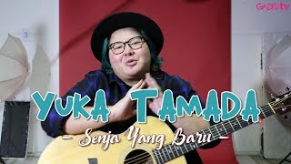 Yuka Tamada - Senja Yang Baru (Live at GADISmagz)
