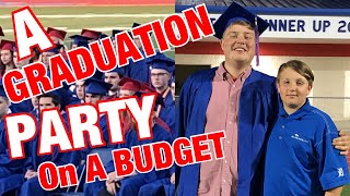 HOW TO PLAN A GRADUATION PARTY ON A BUDGET! Cheap DIY Grad Party Decor