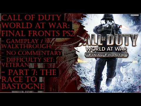 COD WAW Final Fronts PS2 (Veteran) Gameplay Walkthrough Part 7 (No Commentary)