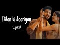Dilon Ki Doriyan (Lyrics) Bawaal | Varun, Janhvi | Tanishk, Vishal M, Zahrah, Romy | Sajid N, Nitesh